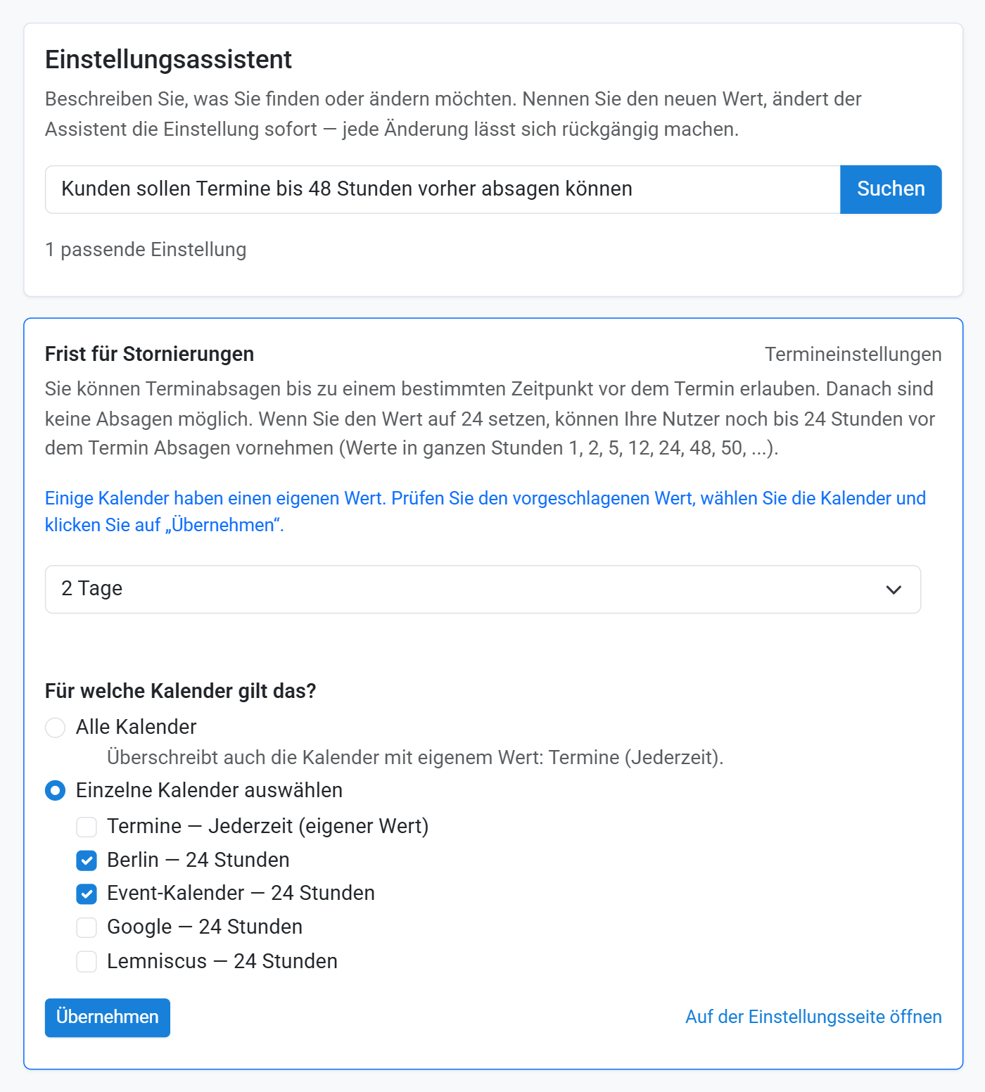 Der Assistent schlägt einen Wert vor und fragt, für welche Kalender er gelten soll